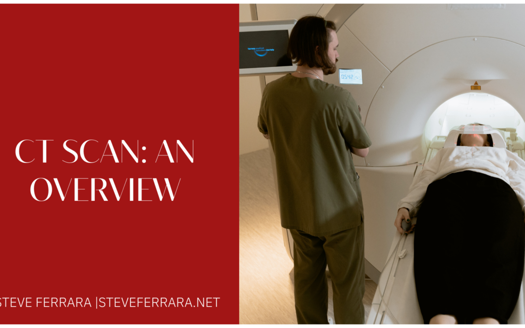 CT Scan: An Overview