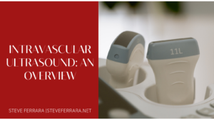 Steve Ferrara Iv Ultrasound